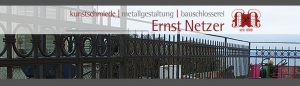 Kunstschmiede| Metallgestaltung | Bauschlosserei Ernst Netzer