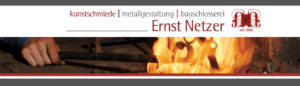 Kunstschmiede & Metallgestaltung Ernst Netzer